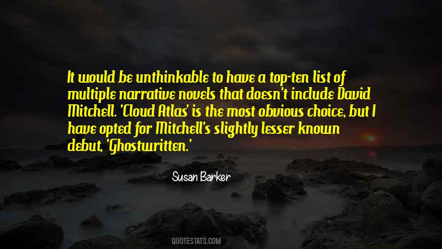 The Most Known Quotes #1782620
