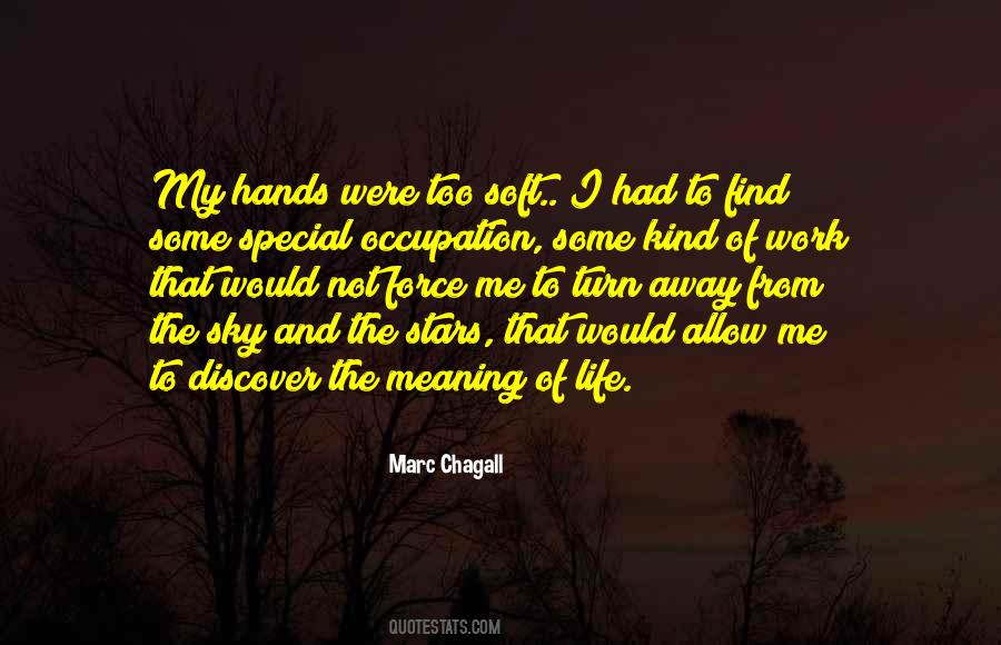 Soft Life Quotes #1151913