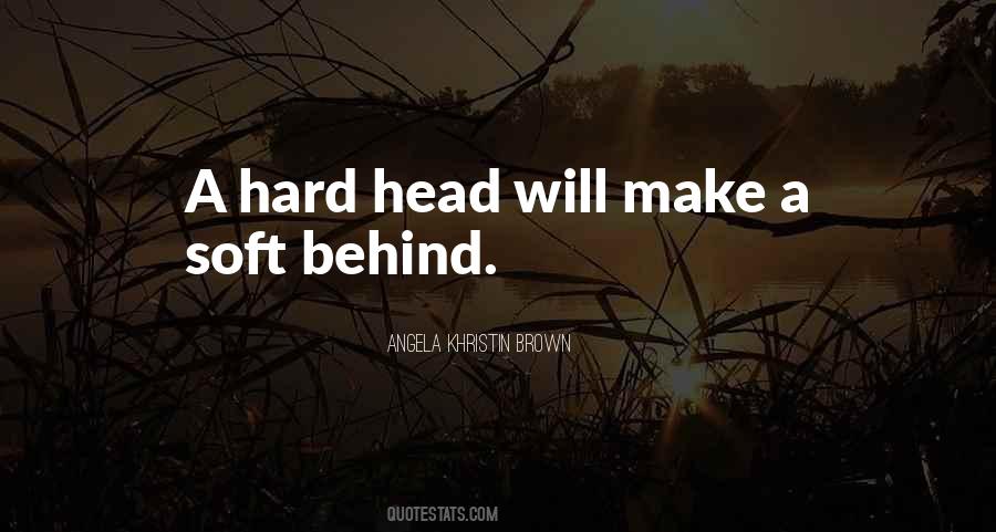 Soft Life Quotes #1806676