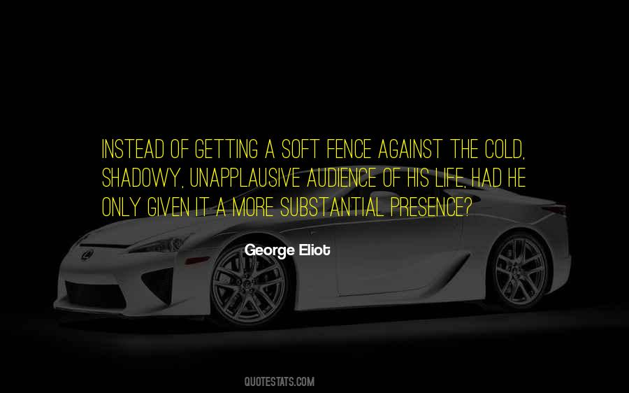 Soft Life Quotes #50161