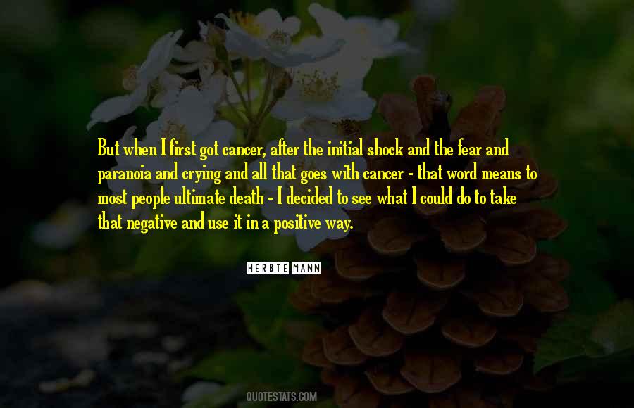 Cancer Positive Quotes #1502069