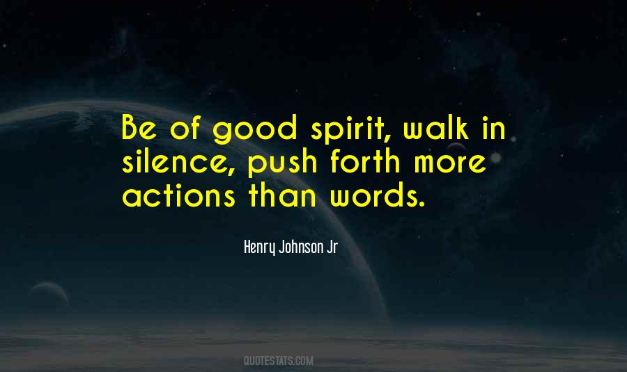 Quotes About Good Spirit #1296361