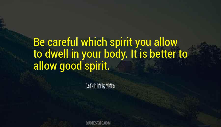 Quotes About Good Spirit #1437143