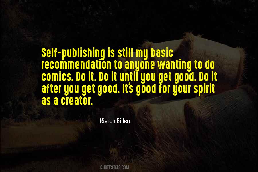 Quotes About Good Spirit #294305