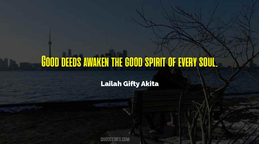 Quotes About Good Spirit #30705