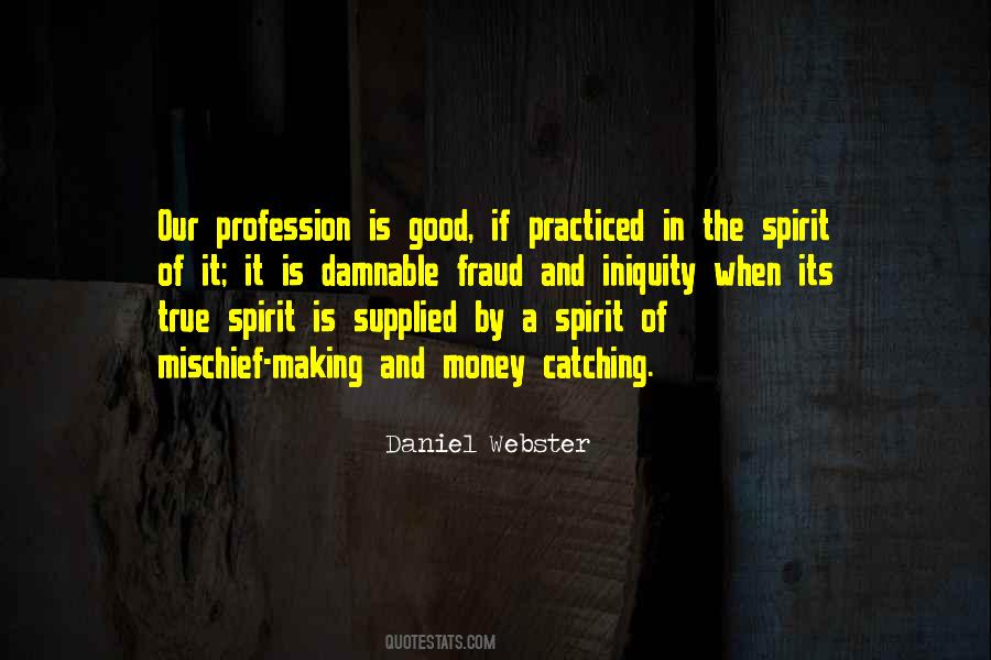 Quotes About Good Spirit #329181