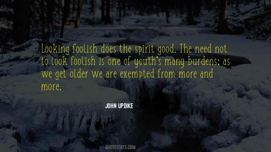 Quotes About Good Spirit #347969