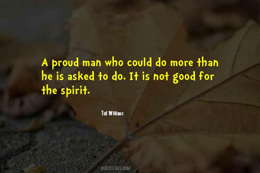 Quotes About Good Spirit #372391