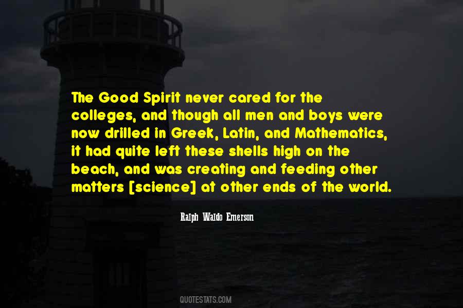 Quotes About Good Spirit #473921