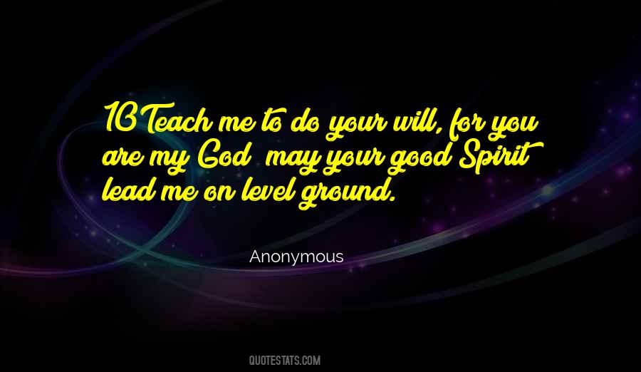 Quotes About Good Spirit #776909