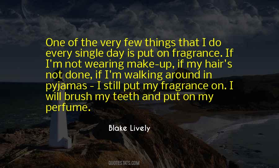 Perfume Is Quotes #1163715