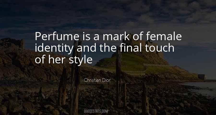 Perfume Is Quotes #409294