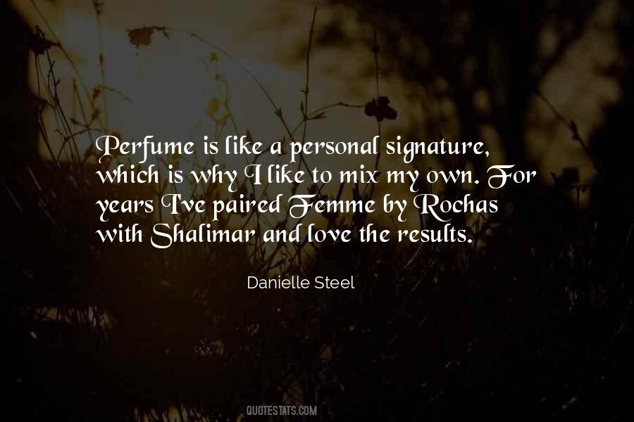 Perfume Is Quotes #421300