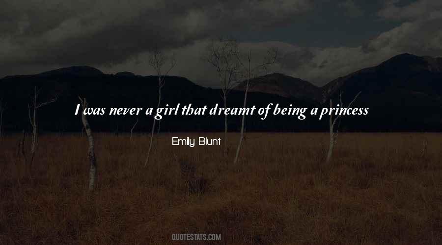Girl Princess Quotes #1521259