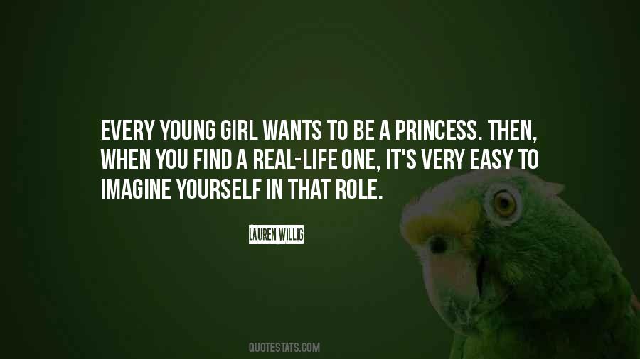 Girl Princess Quotes #1523697