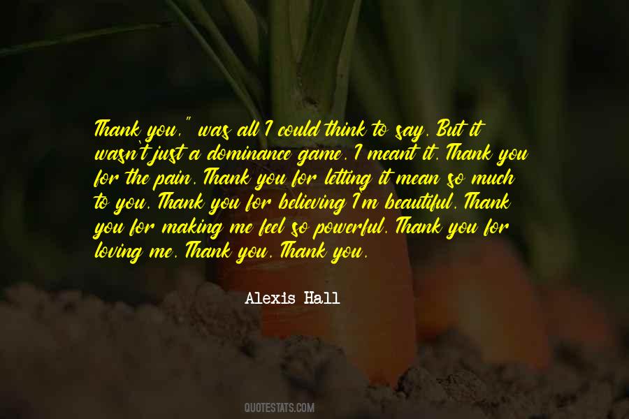 Just To Say Thank You Quotes #991319