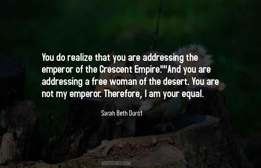 You Are My Courage Quotes #992190