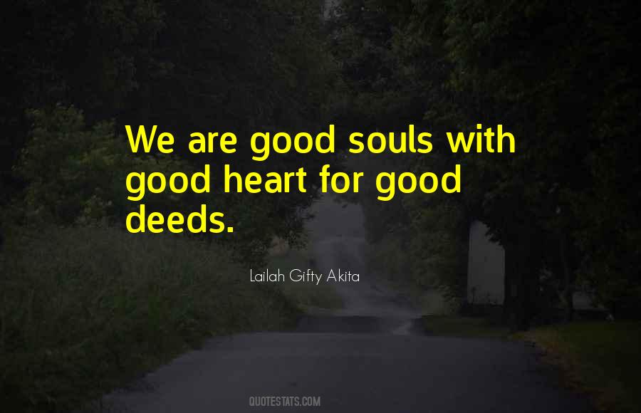 Quotes About Good Souls #1142139