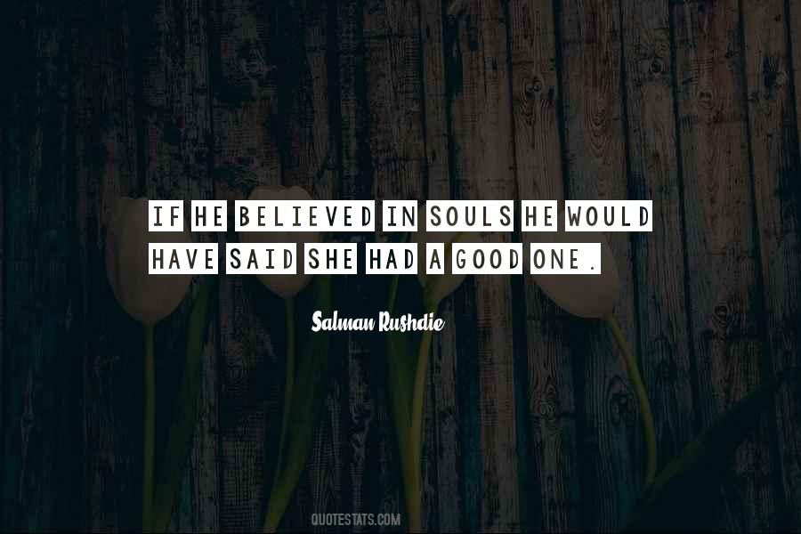 Quotes About Good Souls #857210