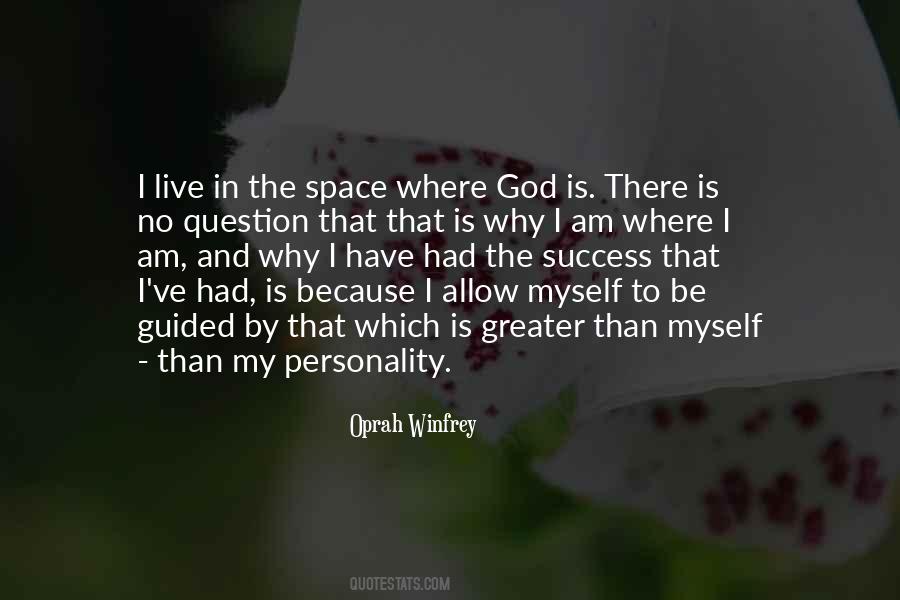 Why I Am Quotes #1661062