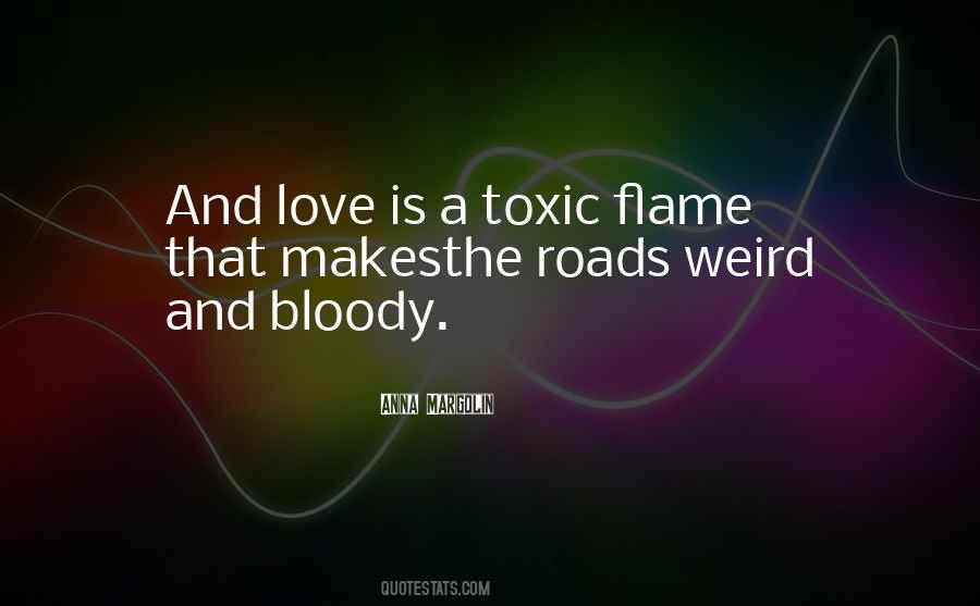 Roads Love Quotes #1782572