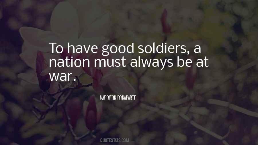 Quotes About Good Soldiers #172562