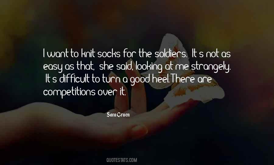 Quotes About Good Soldiers #1762018