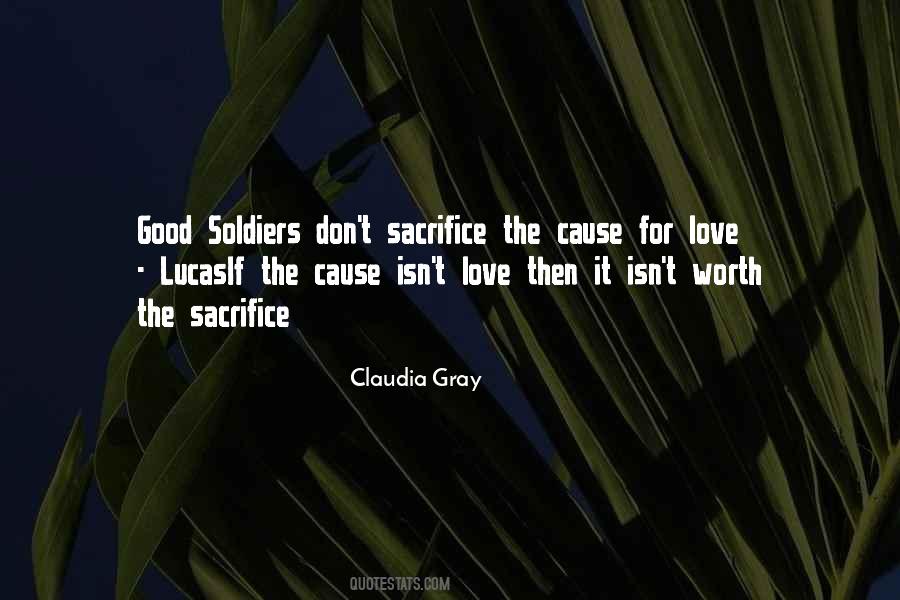 Quotes About Good Soldiers #446828