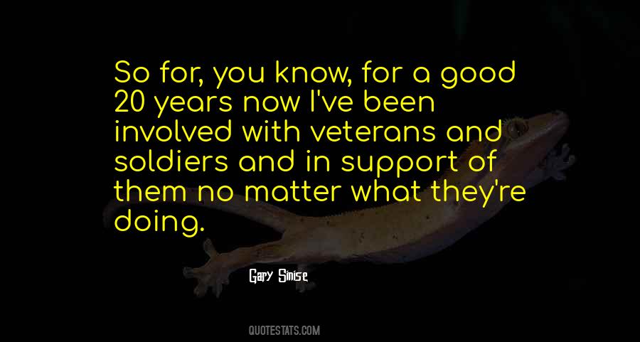 Quotes About Good Soldiers #87467