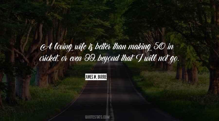 A Loving Wife Quotes #1449731