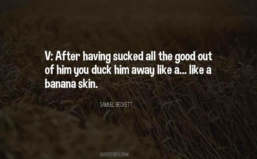 Quotes About Good Skin #454715