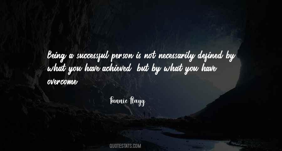 You Have Overcome Quotes #482709