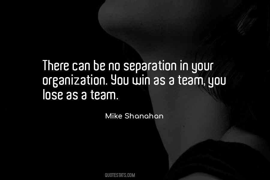 Team Organization Quotes #1857148