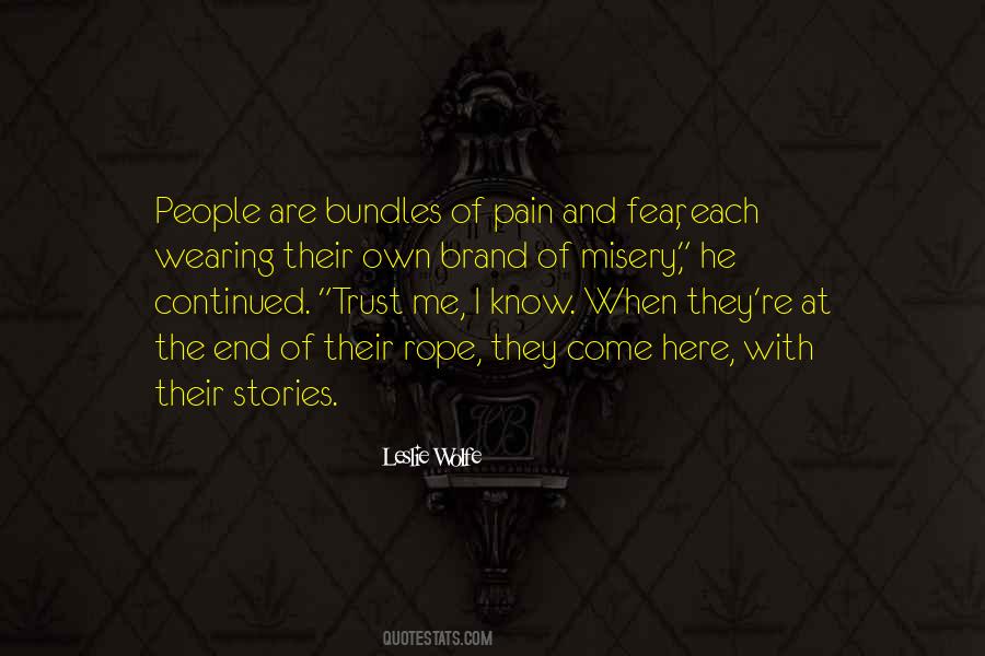 When You Are At The End Of Your Rope Quotes #540913