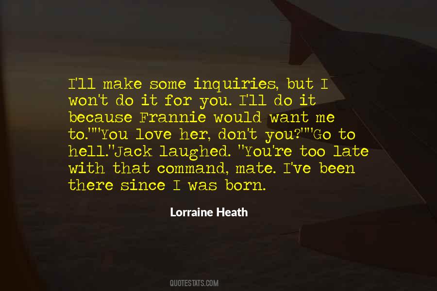 I Want Her To Love Me Quotes #1489790