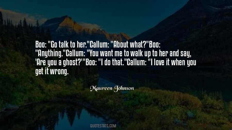 I Want Her To Love Me Quotes #1689461