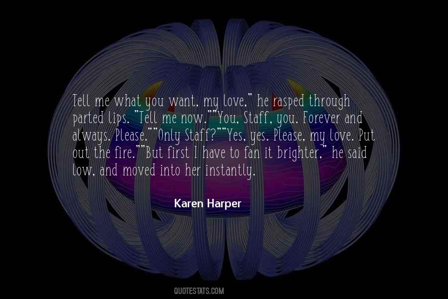 I Want Her To Love Me Quotes #928149