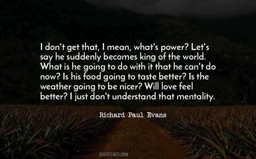 The Power Of Food Quotes #1174203
