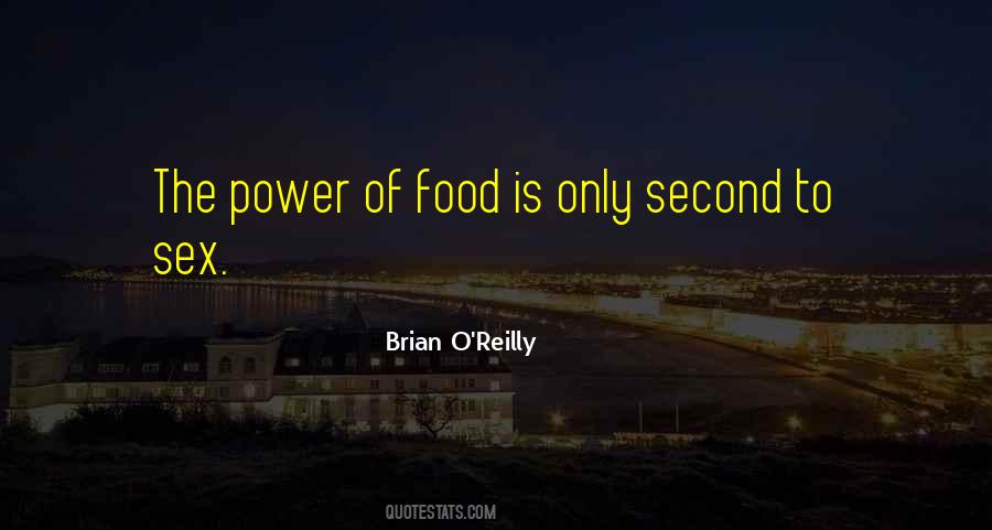 The Power Of Food Quotes #293530