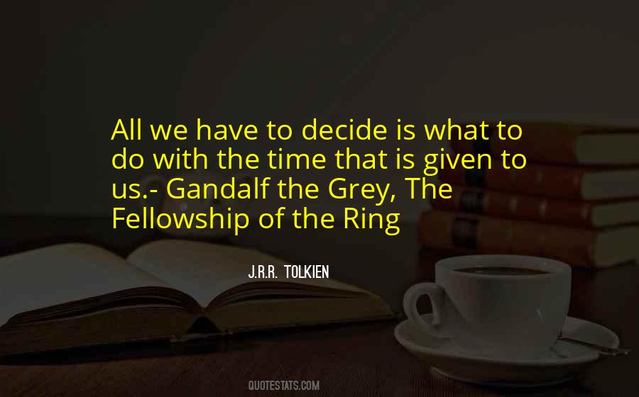 Quotes About The Ring Lord Of The Rings #314361