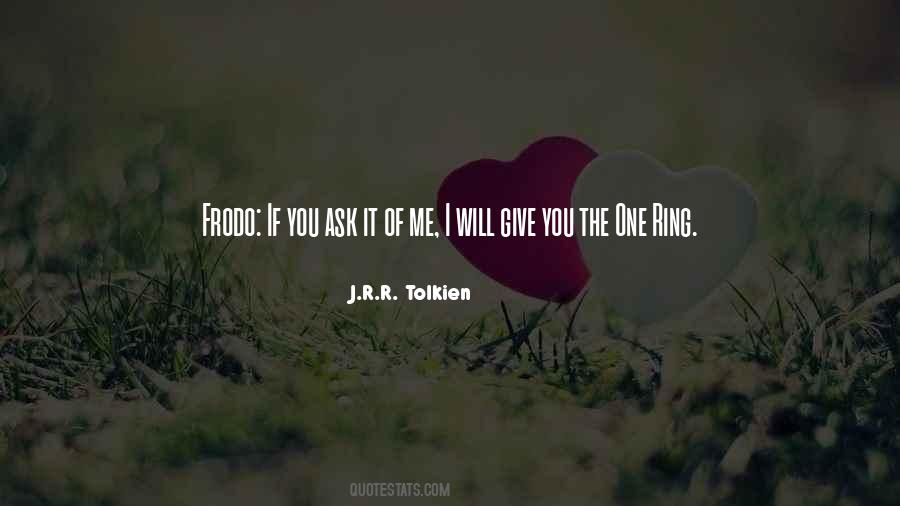 Quotes About The Ring Lord Of The Rings #592660