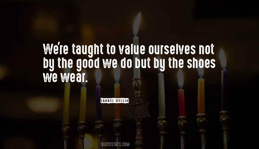 Quotes About Good Shoes #803530