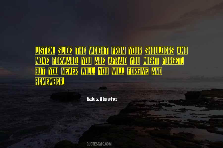 Forgive Forget And Move On Quotes #1735879