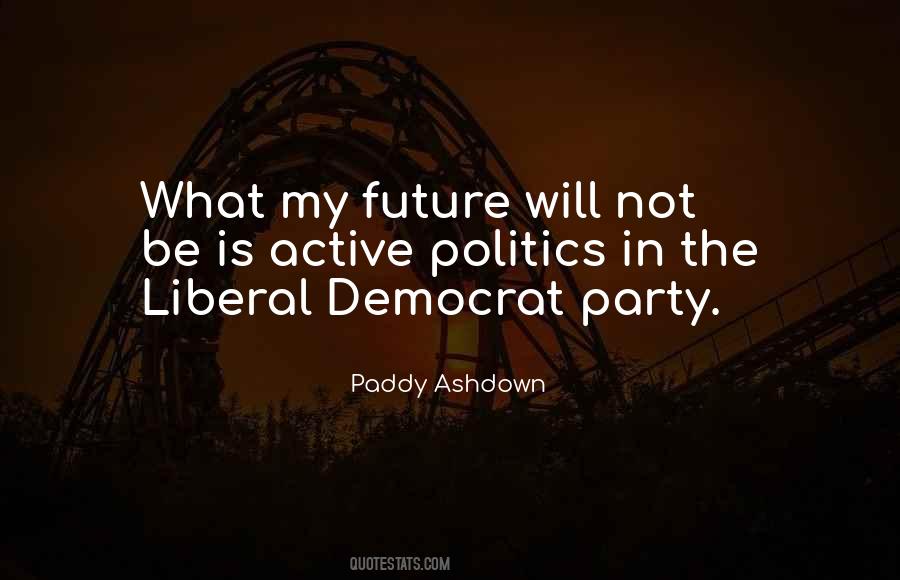 Future Politics Quotes #1086232