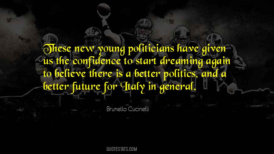 Future Politics Quotes #489325