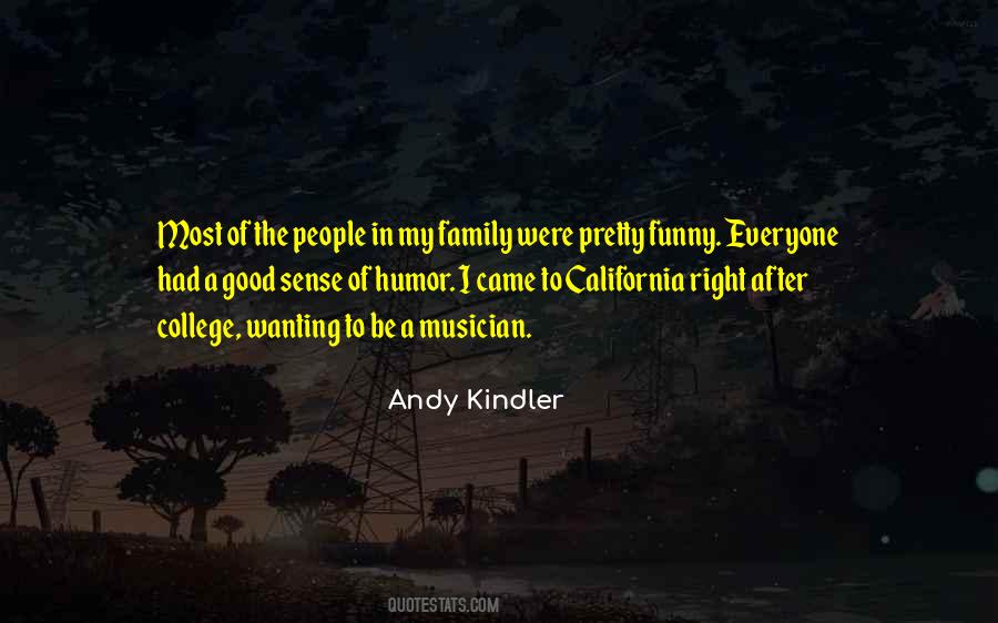 Quotes About Good Sense Of Humor #1341380