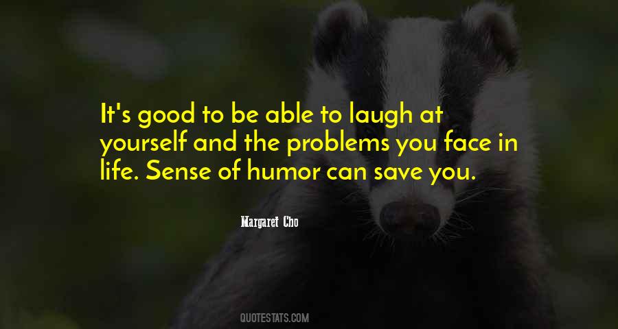 Quotes About Good Sense Of Humor #148088