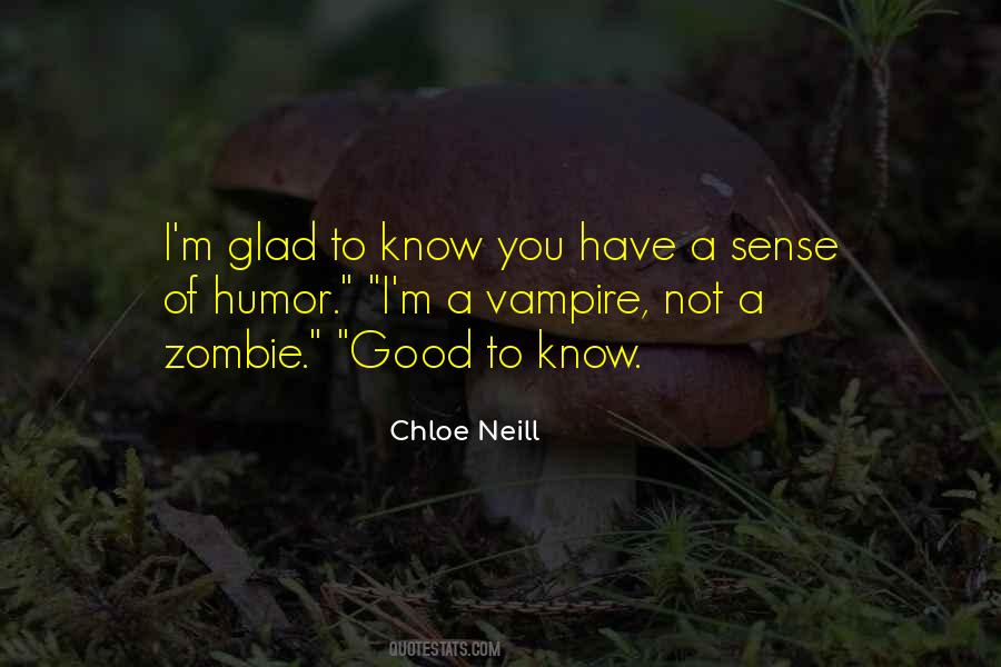 Quotes About Good Sense Of Humor #1543612
