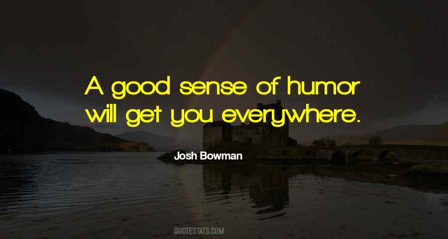 Quotes About Good Sense Of Humor #27242