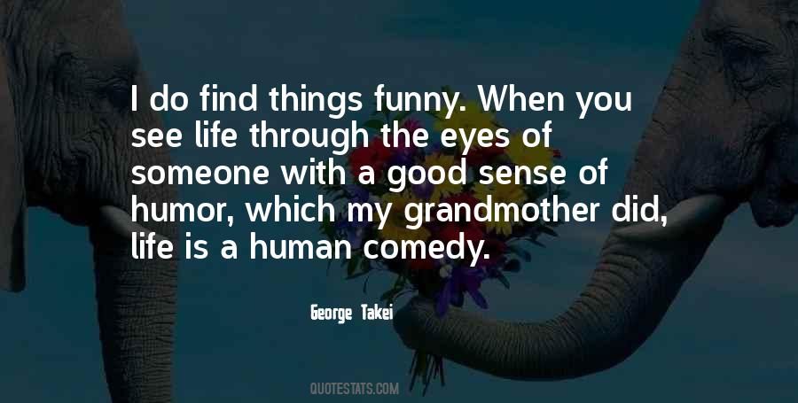 Quotes About Good Sense Of Humor #67275